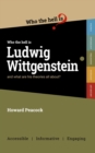 Who the hell is Ludwig Wittgenstein? : and what are his theories all about? - eBook