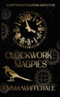 Clockwork Magpies - Book