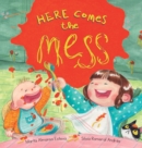 Here Comes the Mess - Book