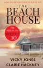 The Beach House : Some Secrets Return To Haunt You - Book