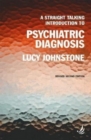A Straight Talking Introduction to Psychiatric Diagnosis (second edition) - Book