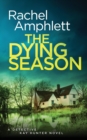 The Dying Season : A gripping crime thriller - Book