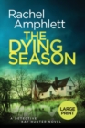The Dying Season : A gripping crime thriller - Book