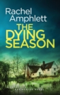 The Dying Season : A page-turning crime thriller - Book