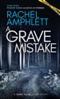A Grave Mistake : A short crime fiction story - Book