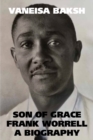 Son of Grace : Frank Worrell - A Biography - Book