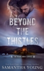 Beyond the Thistles - Book