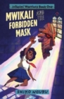 Mwikali and the Forbidden Mask - Book
