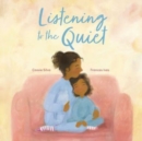 Listening to the Quiet - Book