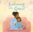 Listening to the Quiet - eBook