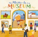 My Momo-La is a Museum - Book