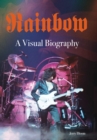 Rainbow A Visual Biography - Book