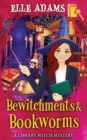 Bewitchments & Bookworms - Book
