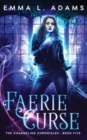 Faerie Curse - Book