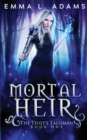 Mortal Heir - Book
