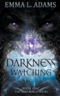 Darkness Watching - Book