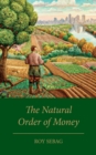 The Natural Order of Money - Book