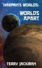 Harpan's Worlds: Worlds Apart - eBook