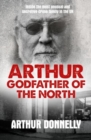Arthur: Godfather of the North - Book