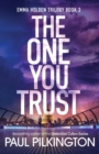 The One You Trust - Book