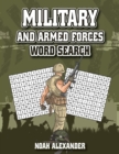 Military and Armed Forces Word Search : 8.5x11 Large Print - Book