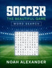 Soccer The Beautiful Game Word Search - Book