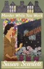 Murder While You Work - eBook