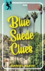 Blue Suede Clues : An Elvis Mystery - Book