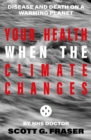 Your Health When The Climate Changes - Book