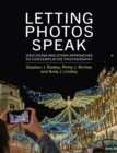 Letting Photos Speak : Visio Divina and Other Approaches to Contemplative Photography - Book