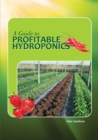 A Guide to Profitable Hydroponics - Book