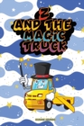 Z And The Magic Truck - Book