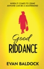 Good Riddance - Book