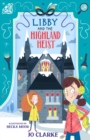 Libby and the Highland Heist - Book