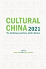 Cultural China 2021 : The Contemporary China Centre Review - Book