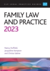 Family Law and Practice 2023 : Legal Practice Course Guides (LPC) - Book