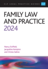Family Law and Practice 2024 : Legal Practice Course Guides (LPC) - Book