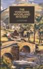 The Yorkshire Moorland Mystery - Book