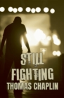 Still Fighting - Book