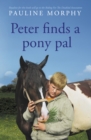 Peter finds a pony pal - Book