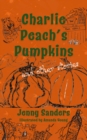 Charlie Peach's Pumpkins and other stories - Book