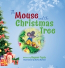 The Mouse and the Christmas Tree - Book