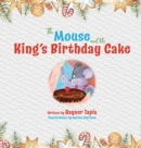 The Mouse and the King's Birthday Cake - Book