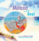 The Mouse and the Seal - Book