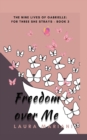 Freedom Over Me - Book