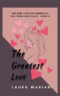 The Greatest Love - Book