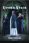 Upon the Stair - Book