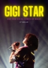 Gigi Star : And her vocal cords of magic - Book