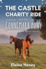 The Castle Charity Ride and the Connemara Pony - The Coral Cove Horses Series - Book