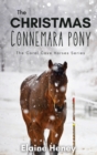 The Christmas Connemara Pony - The Coral Cove Horses Series - Book